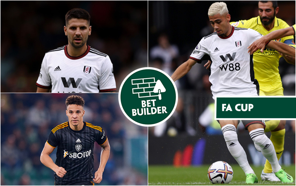 Fulham v Leeds FA Cup Bet Builder Betting Tips