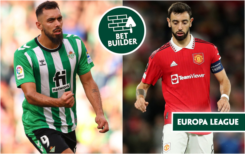 Betis v Man United Bet Builder Betting Tips