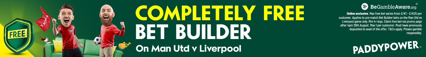 Paddy Power's Man Utd Liverpool Free Bet Builder