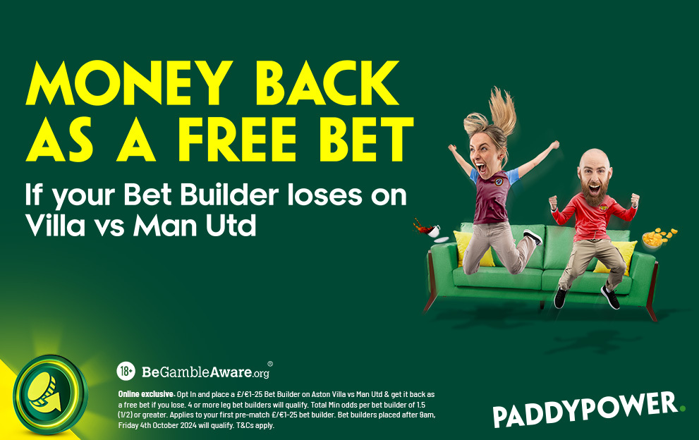 Paddy Power football betting offer for Aston Villa v Man Utd