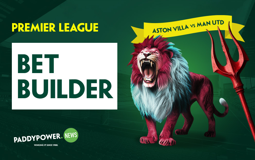 Aston Villa v Man United Bet Builder