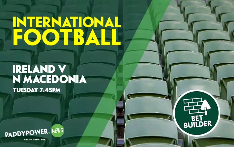 Ireland v North Macedonia tips: Tuesday's 11/1 Bet Builder