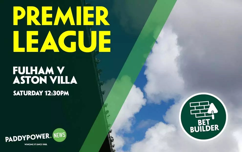 Fulham v Aston Villa Tips: Spoils Shared In Saturday's 7/1 Bet Builder