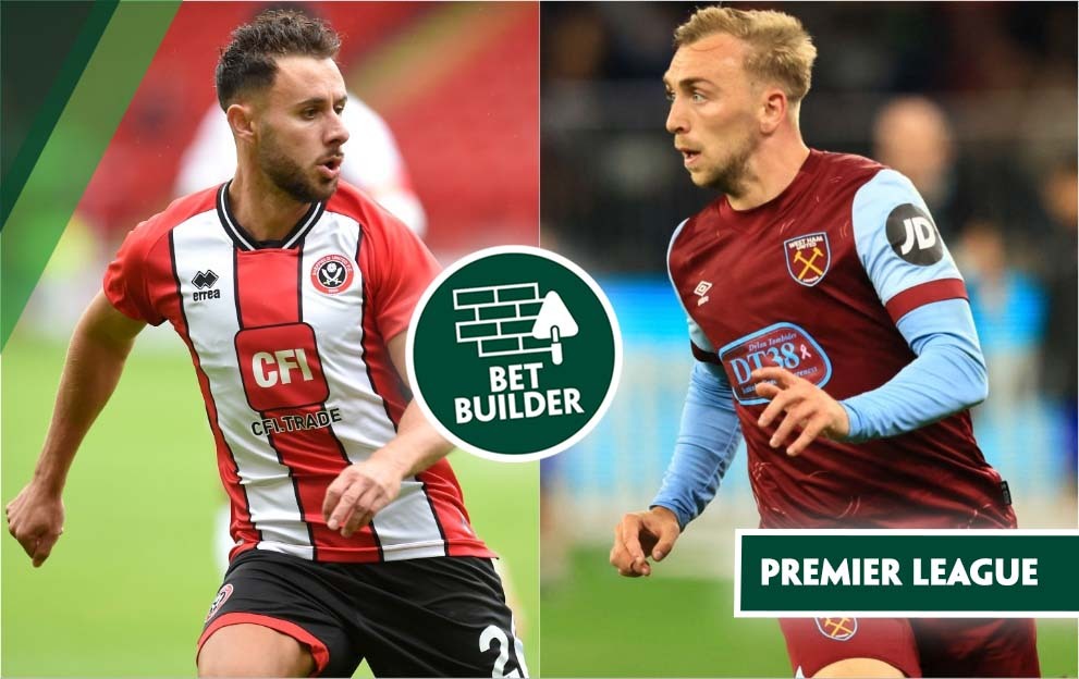 Football Tips Our 151 Sheffield United V West Ham Bet Builder 